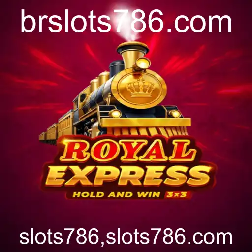 Royal Express: Descubra a Emoção das Slots no slots786.com